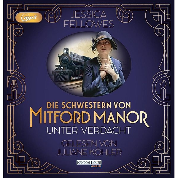 Die Schwestern von Mitford Manor - 1 - Unter Verdacht, Jessica Fellowes