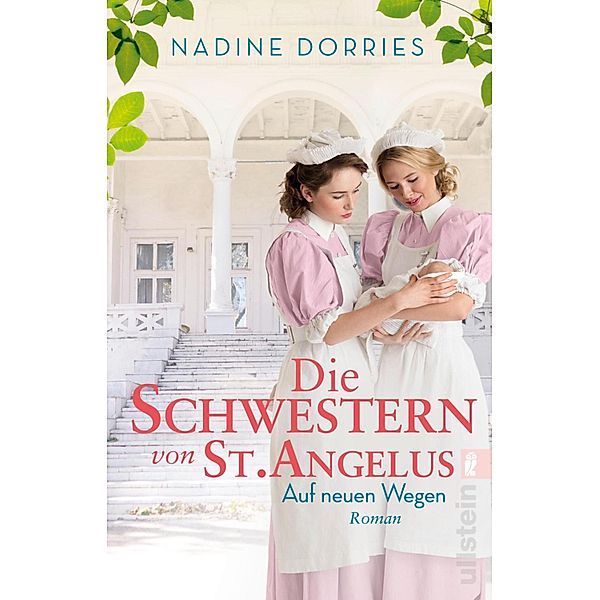 Die Schwestern von St. Angelus - Auf neuen Wegen / Lovely Lane Bd.2, Nadine Dorries