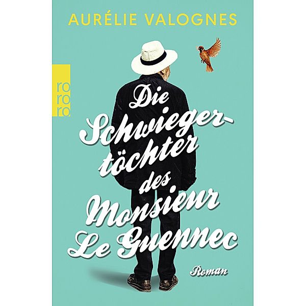 Die Schwiegertöchter des Monsieur Le Guennec, Aurélie Valognes