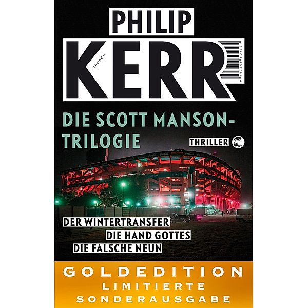 Die Scott Manson Thrilogie (Scott Manson, Bd. 1-3) / Scott Manson Bd.1-3, Philip Kerr