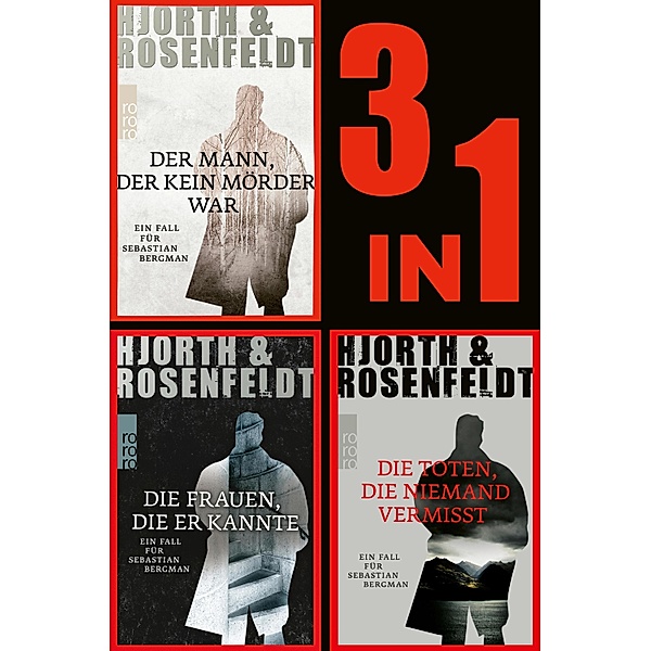 Die Sebastian Bergmann-Reihe: Die ersten drei Fälle in einem Band (3in1-Bundle), Michael Hjorth, Hans Rosenfeldt
