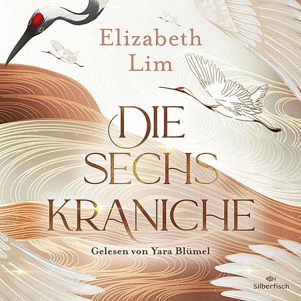 Die sechs Kraniche - 1, Elizabeth Lim