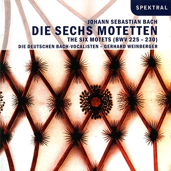 Die Sechs Motetten, Weinberger, Die Deutschen Bach-vocalisten