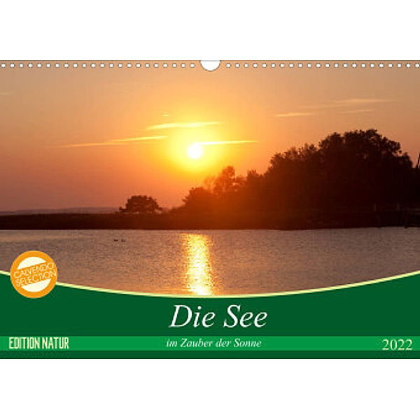 Die See im Zauber der Sonne (Wandkalender 2022 DIN A3 quer), Angela Münzel-Hashish - www.tierphotografie.com
