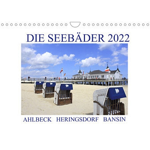 Die Seebäder 2022 (Wandkalender 2022 DIN A4 quer), Susanne Fuchs