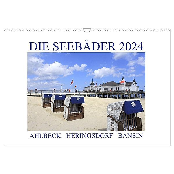 Die Seebäder 2024 (Wandkalender 2024 DIN A3 quer), CALVENDO Monatskalender, Susanne Fuchs