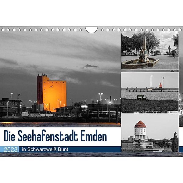 Die Seehafenstadt Emden - in Schwarzweiß Bunt (Wandkalender 2023 DIN A4 quer), rolf pötsch