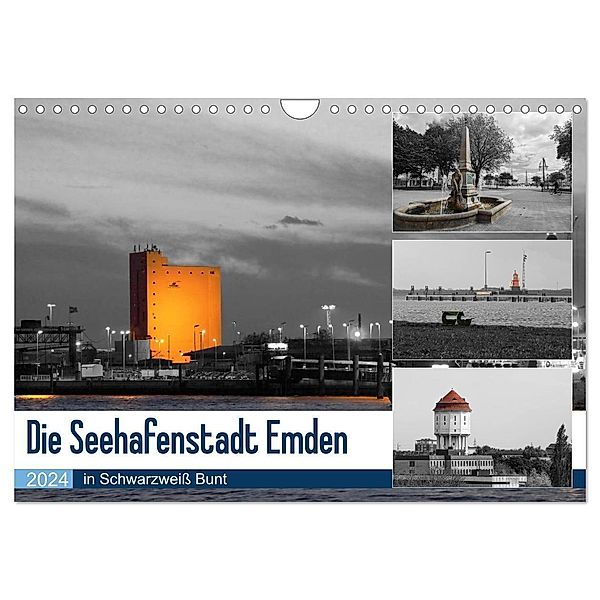 Die Seehafenstadt Emden - in Schwarzweiss Bunt (Wandkalender 2024 DIN A4 quer), CALVENDO Monatskalender, rolf pötsch