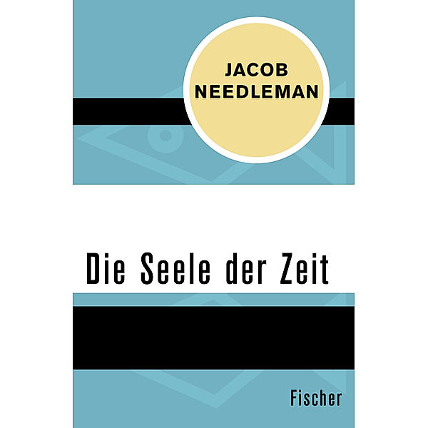 Die Seele der Zeit, Jacob Needleman