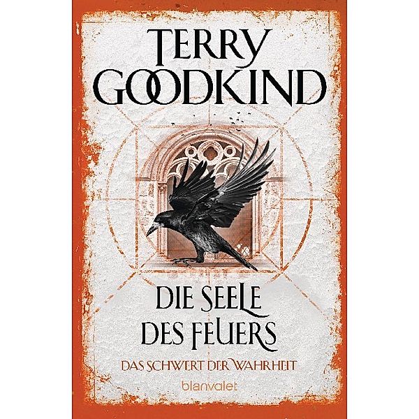 Die Seele des Feuers / Das Schwert der Wahrheit Bd.5, Terry Goodkind