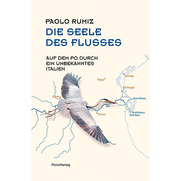 Die Seele des Flusses / Transfer Bibliothek Bd.138, Paolo Rumiz