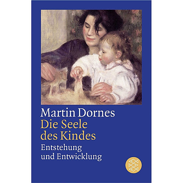 Die Seele des Kindes, Martin Dornes