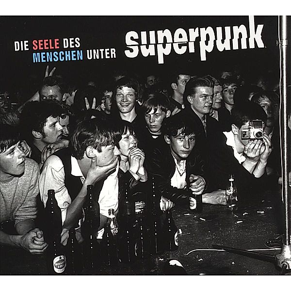 Die Seele Des Menschen Unter Superpunk (Vinyl), Superpunk