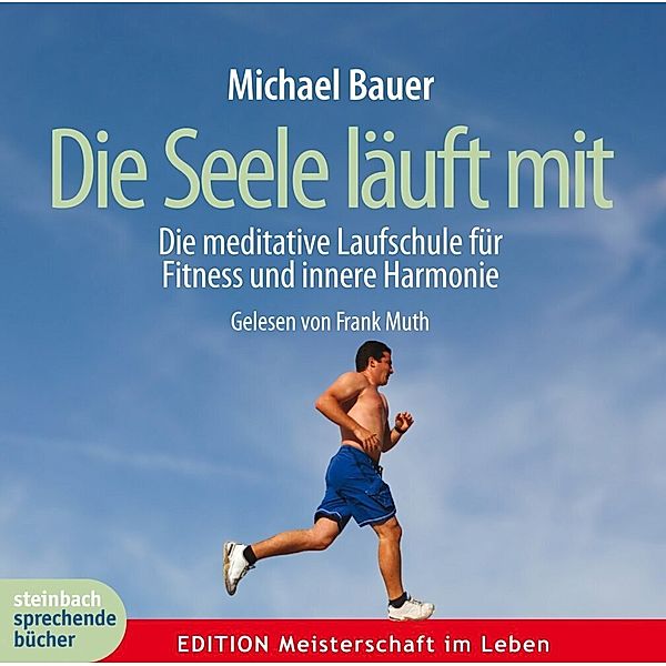 Die Seele läuft mit, Michael Bauer