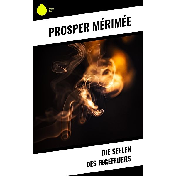 Die Seelen des Fegefeuers, Prosper Mérimée