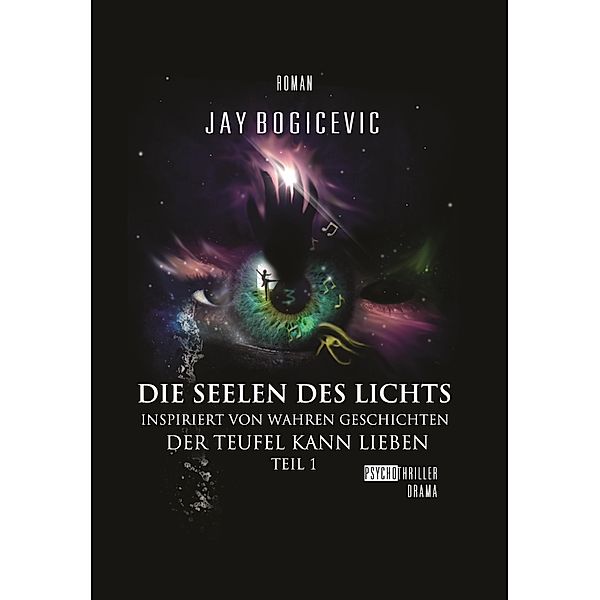 Die Seelen des Lichts, Jay Bogicevic