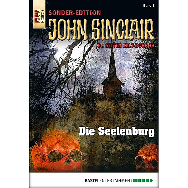 Die Seelenburg / John Sinclair Sonder-Edition Bd.8, Jason Dark