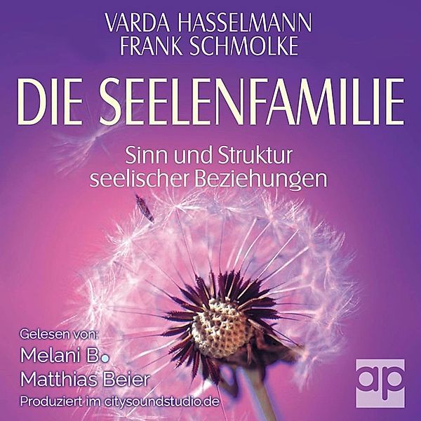 Die Seelenfamilie, Frank Schmolke, Varda Hasselmann