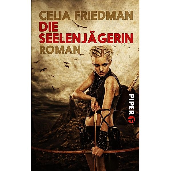 Die Seelenjägerin, Celia Friedman