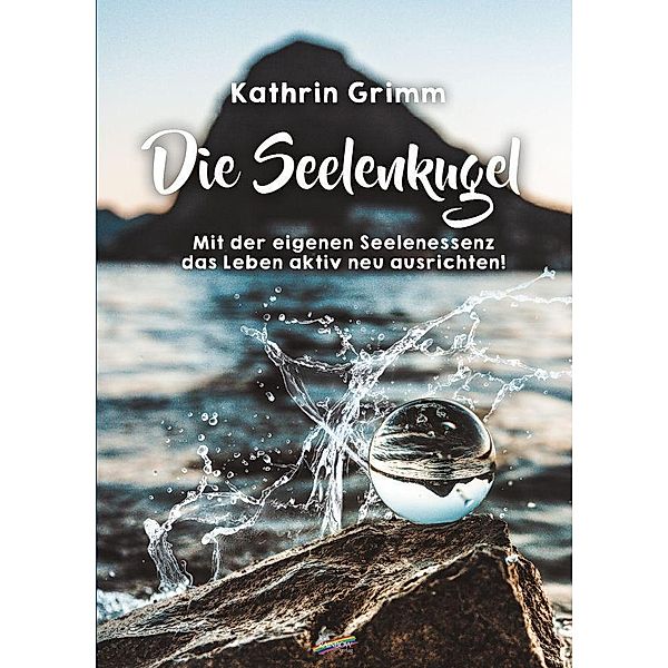 Die Seelenkugel, Kathrin Grimm