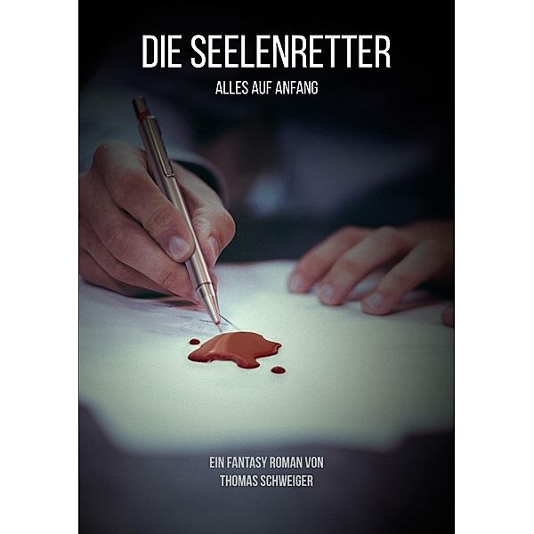 Die Seelenretter, Thomas Schweiger