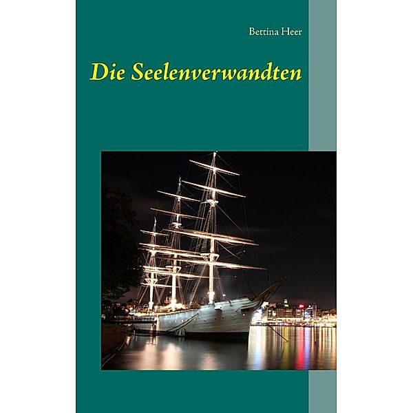 Die Seelenverwandten, Bettina Heer