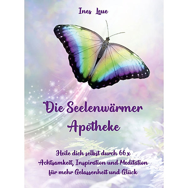 Die Seelenwärmer Apotheke, Ines Leue