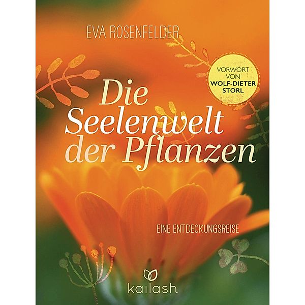 Die Seelenwelt der Pflanzen, Eva Rosenfelder