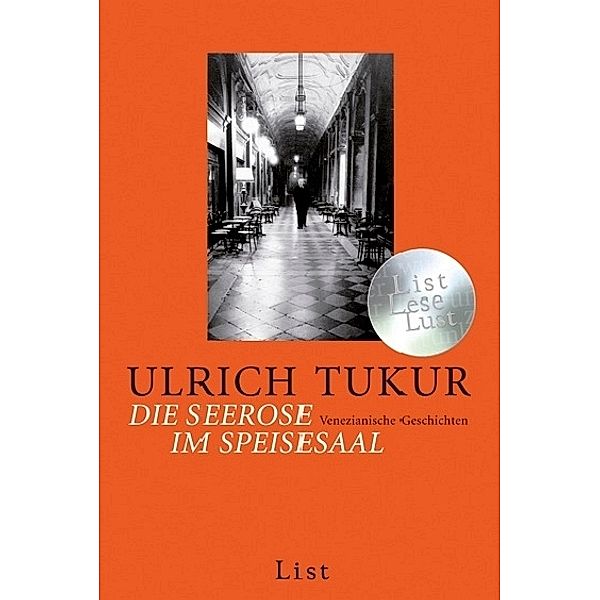 Die Seerose im Speisesaal / Ullstein eBooks, Ulrich Tukur