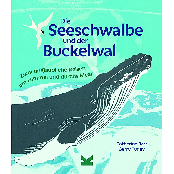 Die Seeschwalbe und der Buckelwal, Catherine Barr