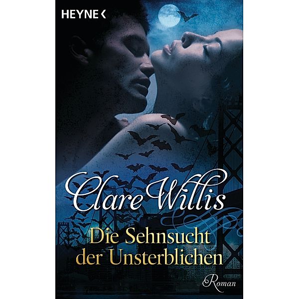 Die Sehnsucht der Unsterblichen, Clare Willis