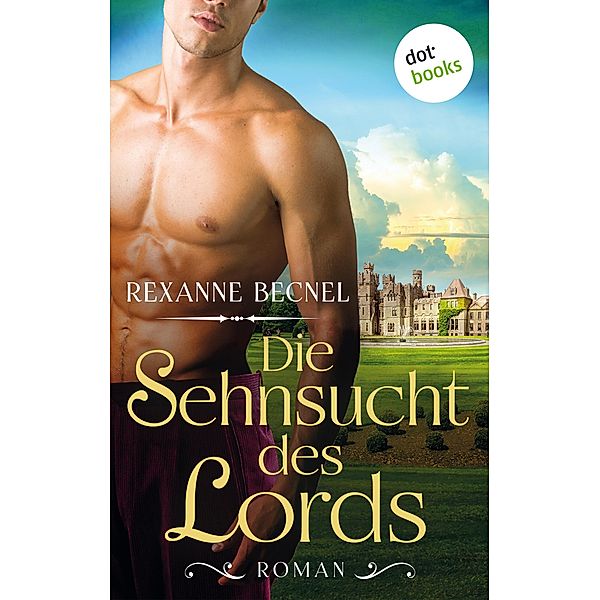 Die Sehnsucht des Lords, Rexanne Becnel