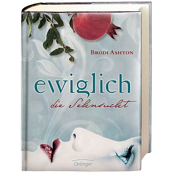 Die Sehnsucht / Ewiglich Trilogie Bd.1, Brodi Ashton