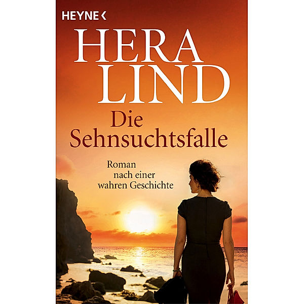 Die Sehnsuchtsfalle, Hera Lind