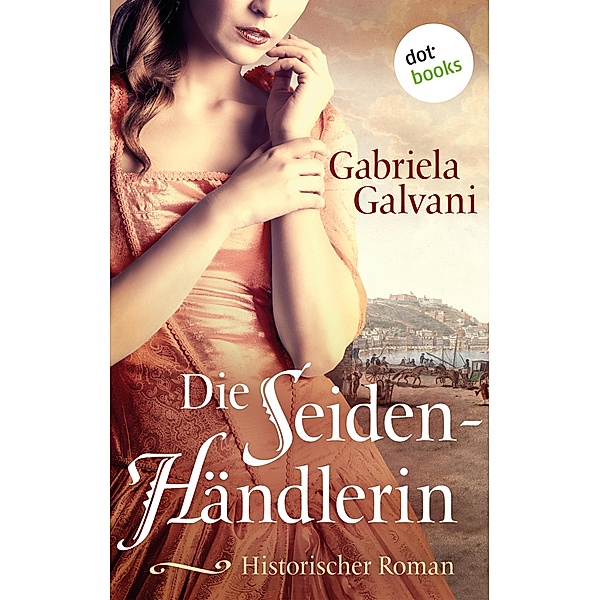 Die Seidenhändlerin, Gabriela Galvani