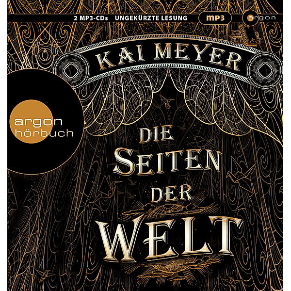 Die Seiten der Welt, 2 MP3-CDs, Kai Meyer