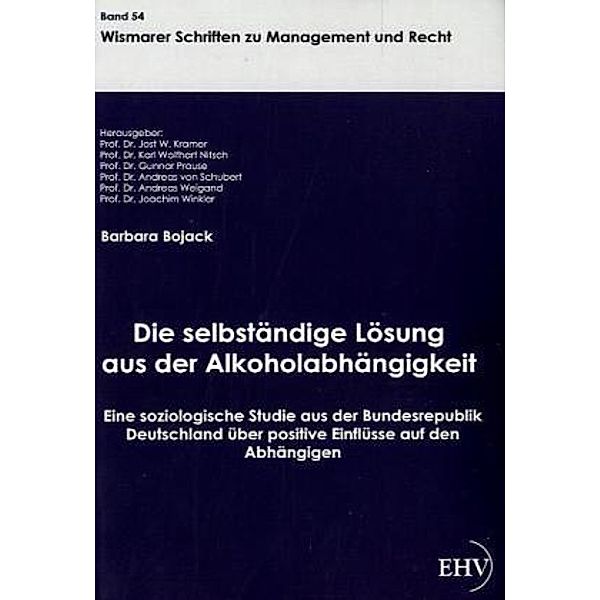 Die selbständige Lösung aus der Alkoholabhängigkeit, Barbara Bojack