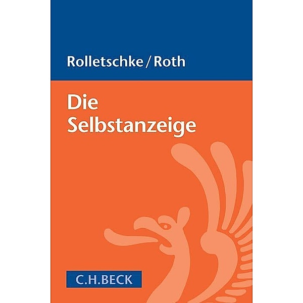 Die Selbstanzeige, Stefan Rolletschke, David Roth