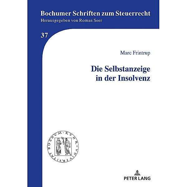 Die Selbstanzeige in der Insolvenz, Frintrup Marc Frintrup