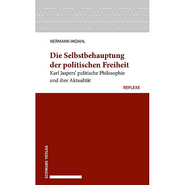 Die Selbstbehauptung der politischen Freiheit, Hermann Imdahl