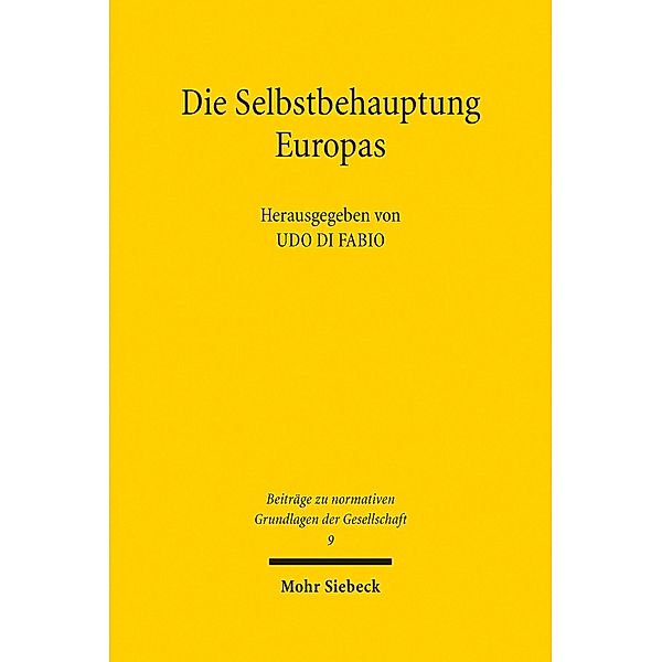 Die Selbstbehauptung Europas