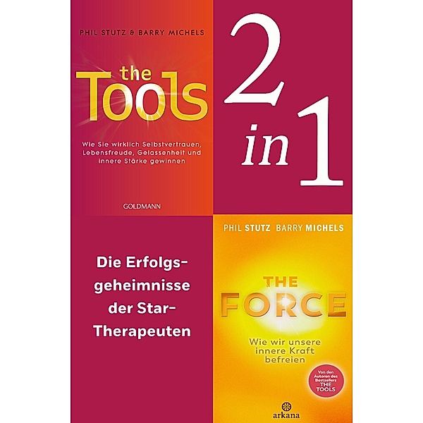 Die Selbsthilfe-Power-Tools: The Tools / The Force (2in1-Bundle), Phil Stutz, Barry Michels