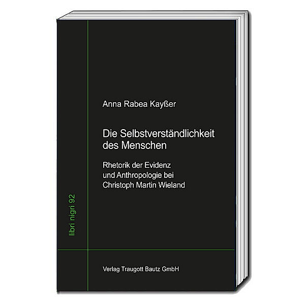 Die Selbstverständlichkeit des Menschen, Anna Rabea Kayßer