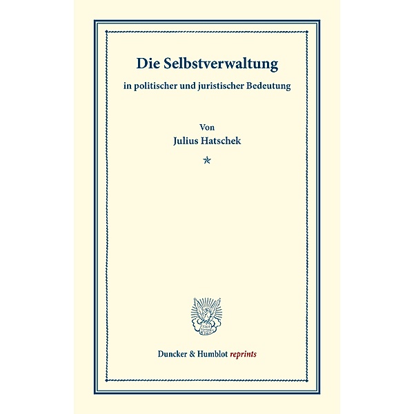 Die Selbstverwaltung, Julius Hatschek