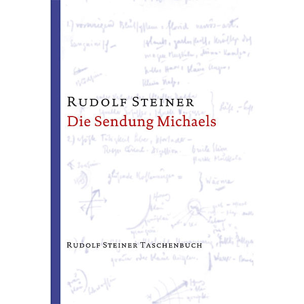 Die Sendung Michaels, Rudolf Steiner
