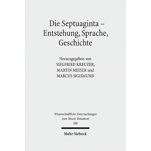 Die Septuaginta - Entstehung, Sprache, Geschichte