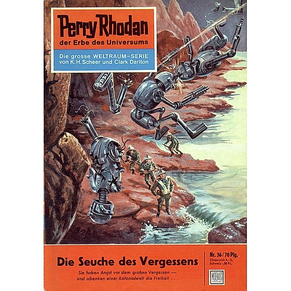 Die Seuche des Vergessens (Heftroman) / Perry Rhodan-Zyklus Die Dritte Macht Bd.36, Clark Darlton