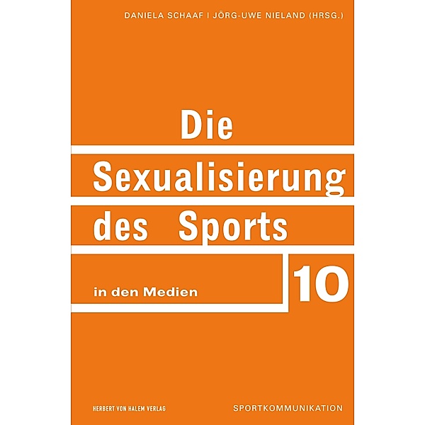 Die Sexualisierung des Sports in den Medien / Sportkommunikation