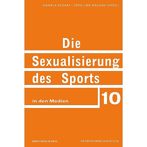 Die Sexualisierung des Sports in den Medien / Sportkommunikation