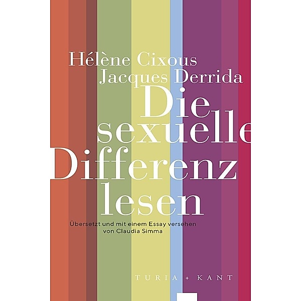Die sexuelle Differenz lesen, Hélène Cixous, Jacques Derrida